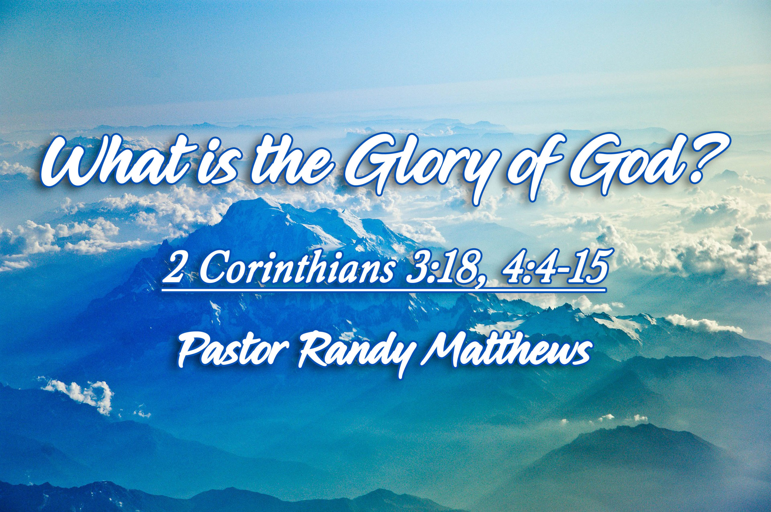 What Is The Glory Of God LBC Worship