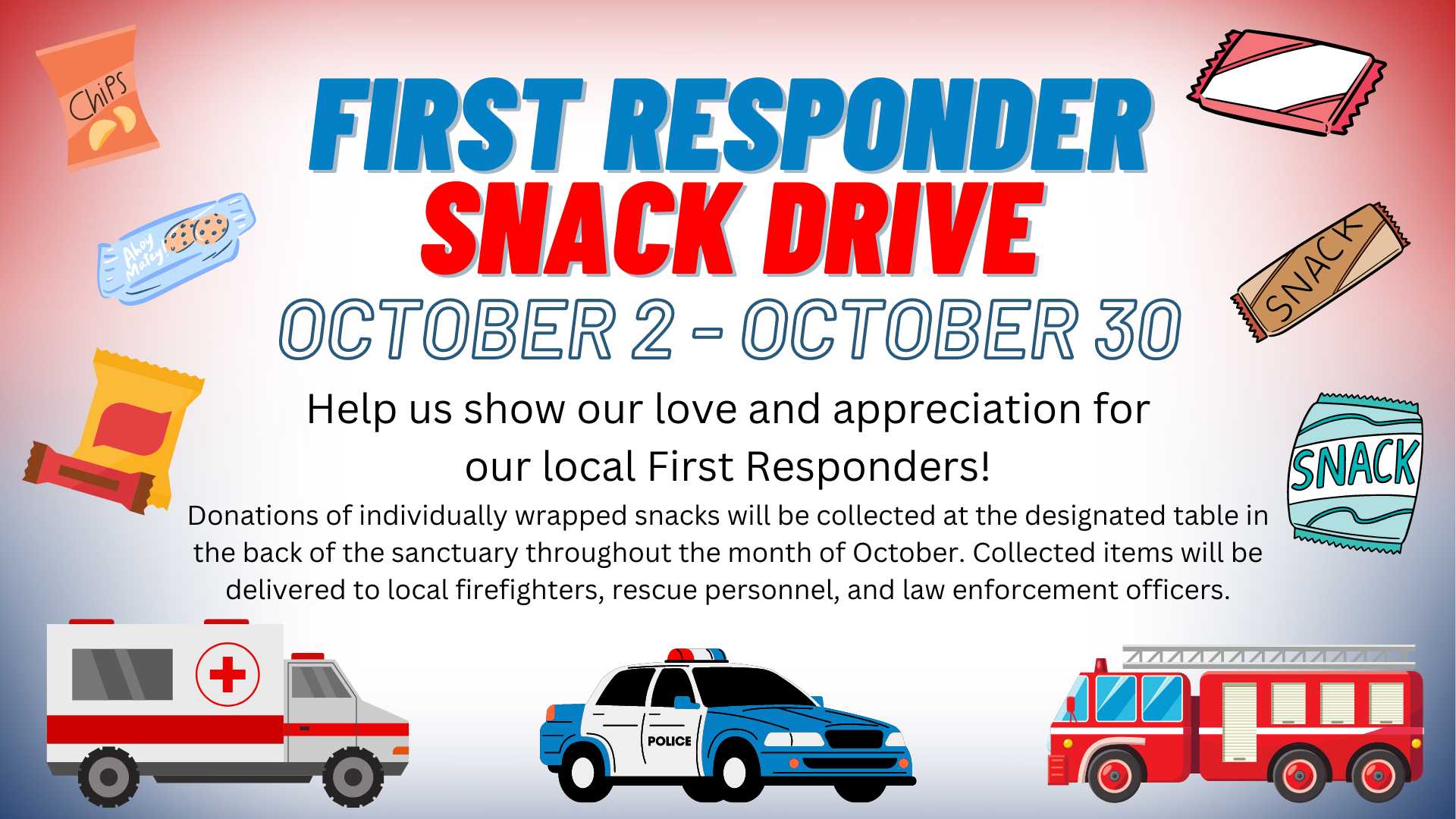 First Responder Snack Drive LBC Worship