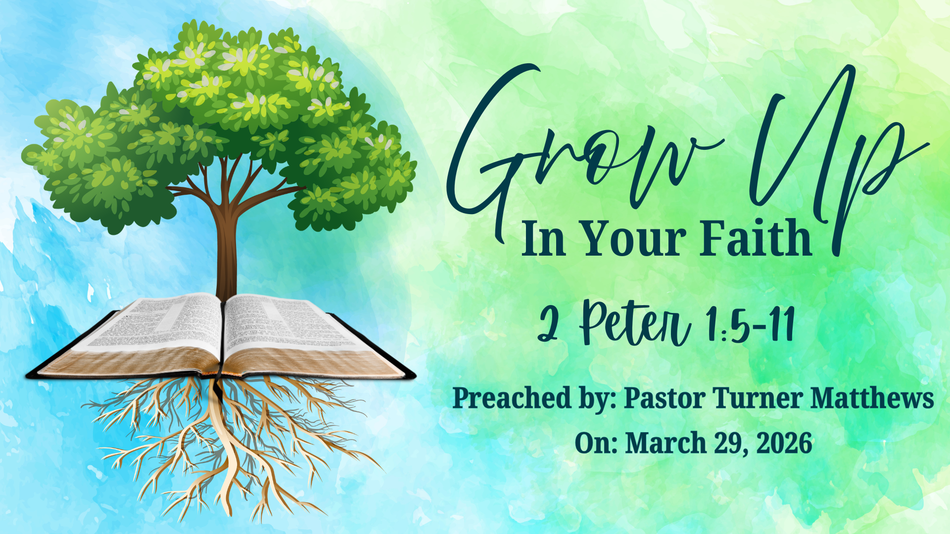 Grow Up In Your Faith